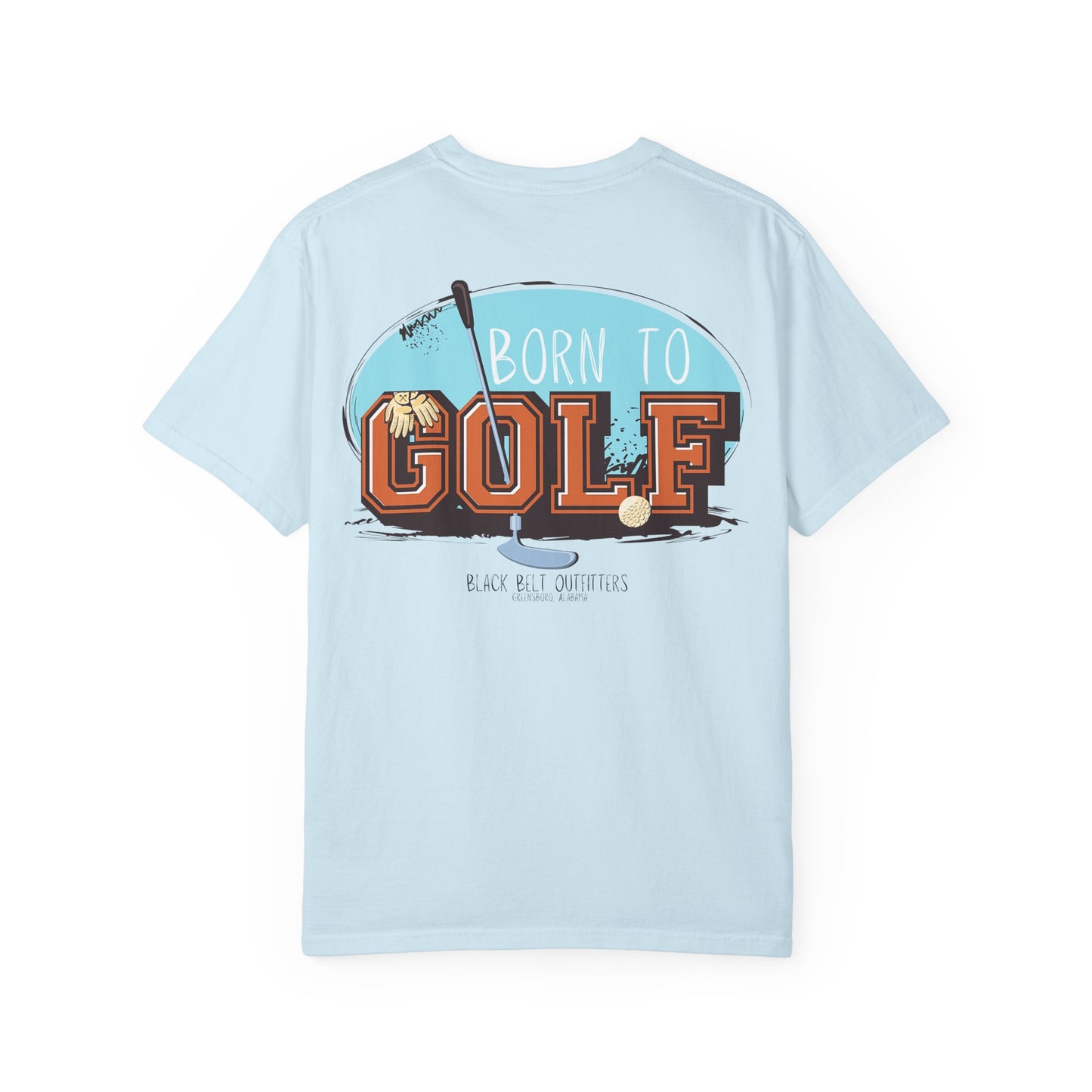 Born to Golf Golf-Themed Unisex T-Shirt, Perfect for Gifts, Father's Day, Golf Events, Casual Wear, Comfortable Tee