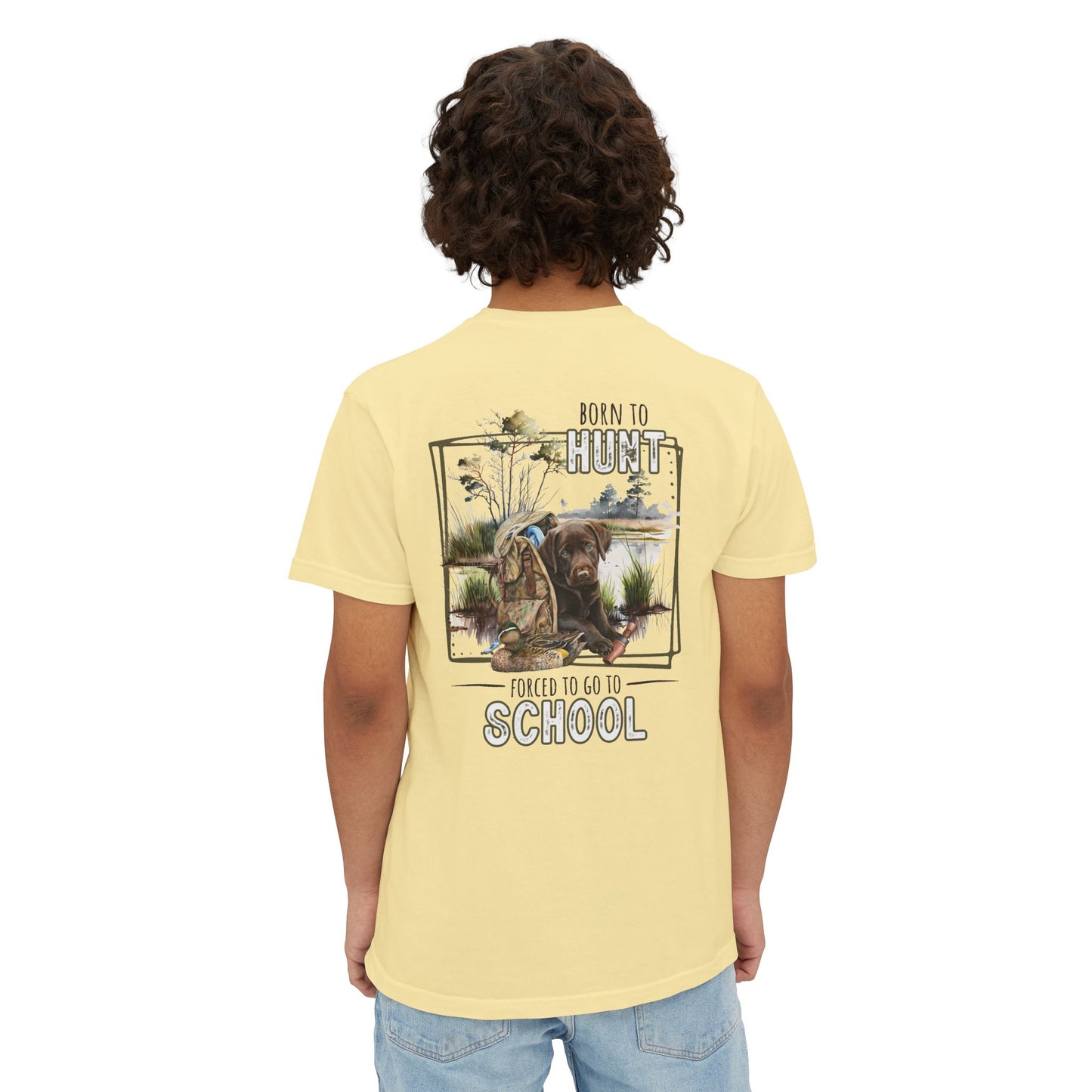 Black belt outfitters Born hunt forced school, southern guy design, ole boy , duck hunting dog, hunting Unisex Garment-Dyed Pocket T-Shirt