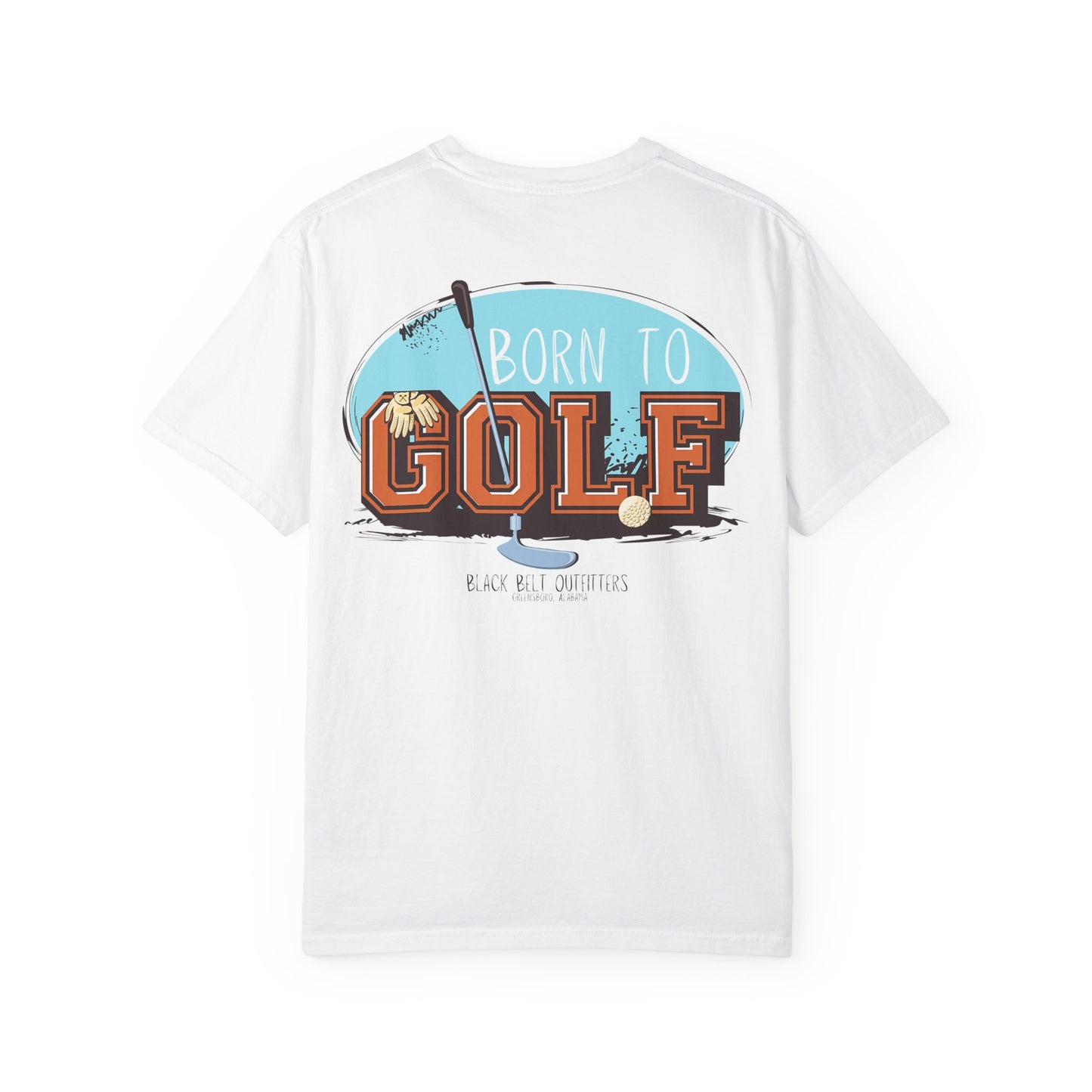 Born to Golf Golf-Themed Unisex T-Shirt, Perfect for Gifts, Father's Day, Golf Events, Casual Wear, Comfortable Tee