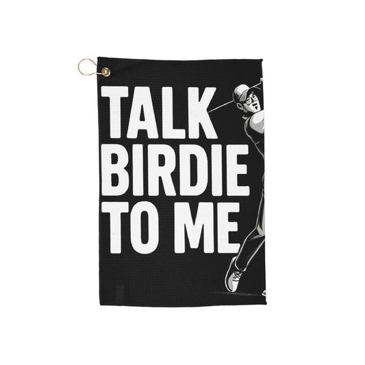 Golf Towels - 'Talk Birdie to Me' Design - Perfect Gift for Golf Enthusiasts